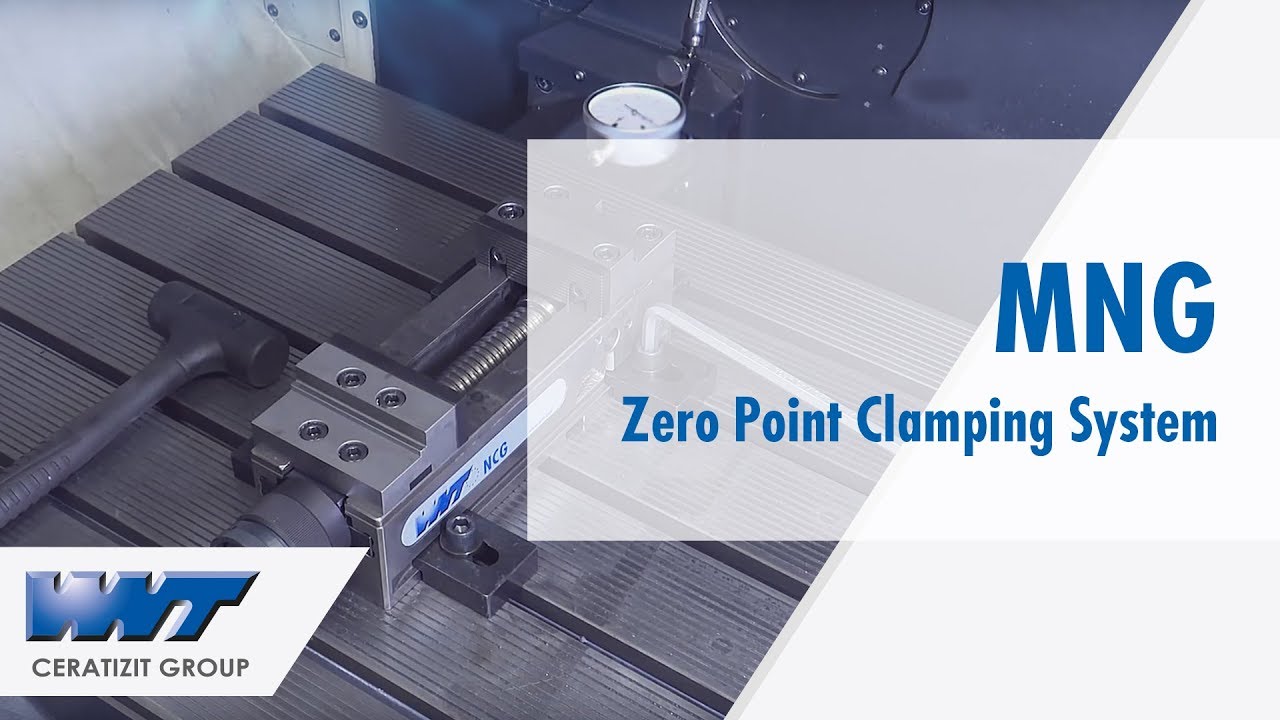MNG - Mechanical Zero Point Clamping System for Machining