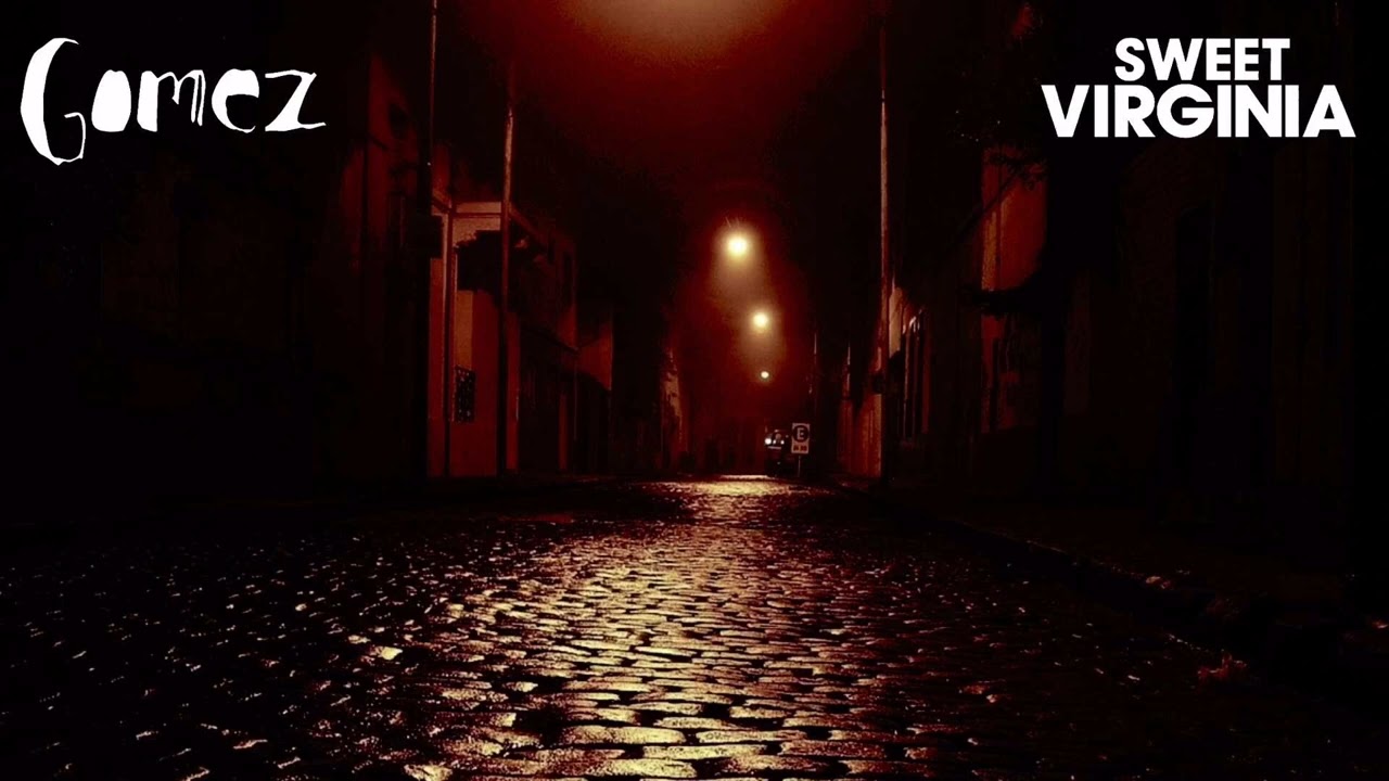 Gomez - Sweet Virginia