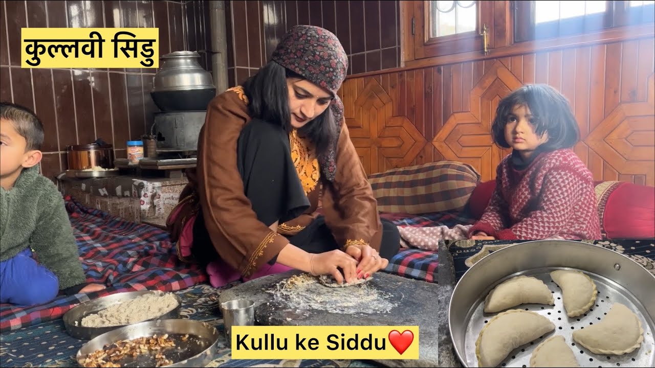 ‘कुल्लवी सिडु’ Himachali Traditional Dish | Village lifestyle Vlog