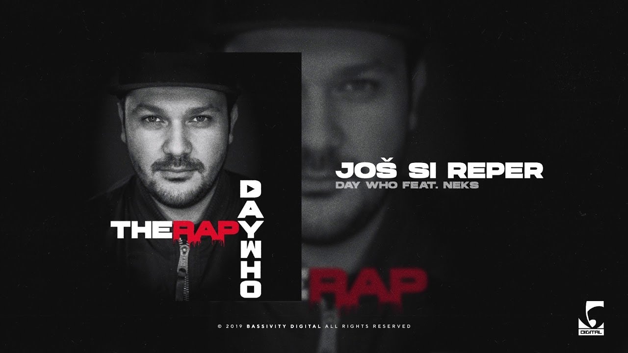 Day Who - Još si reper feat. Neks