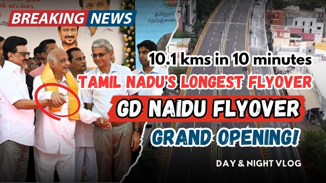 GD NAIDU FLYOVER, LOOK WHO'S HERE!! COIMBATORE 10.1 Kms LONG...  
