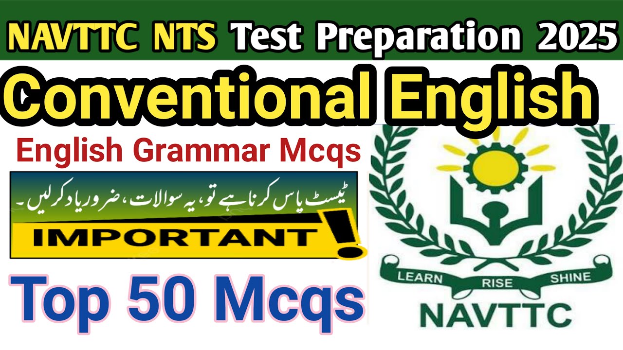 NAVTTC NTS Test Preparation 2025| English Grammar | English Grammar Top 50 Mcqs
