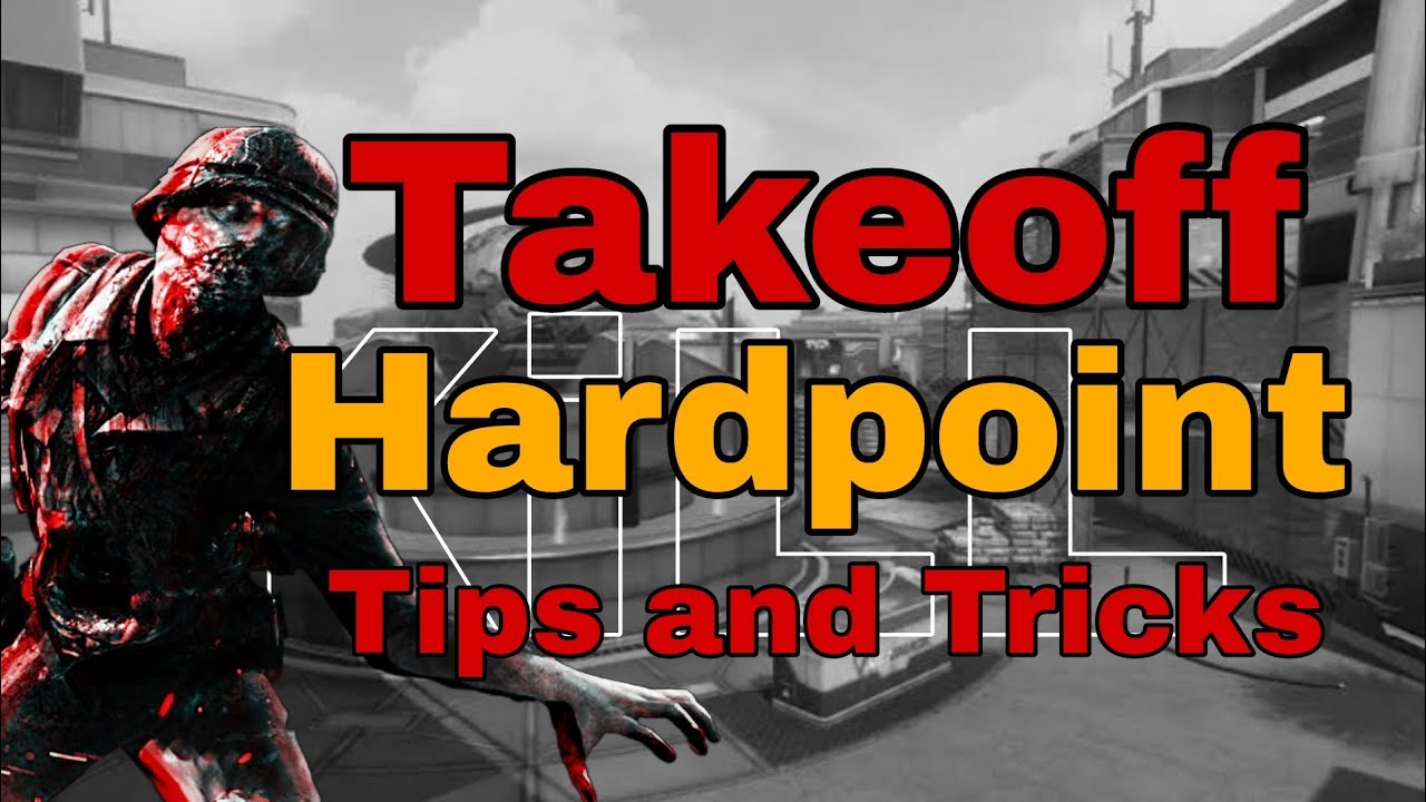Takeoff Hardpoint Tips and Tricks |   Call of Duty Mobile Garena