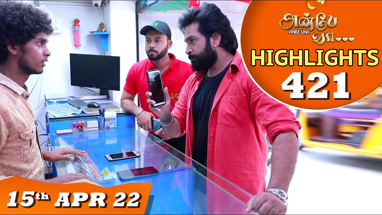 Anbe Vaa Serial | EP 421 Highlights | 15th Apr 2022 | Virat | Delna Davis | Saregama TV Shows Tamil