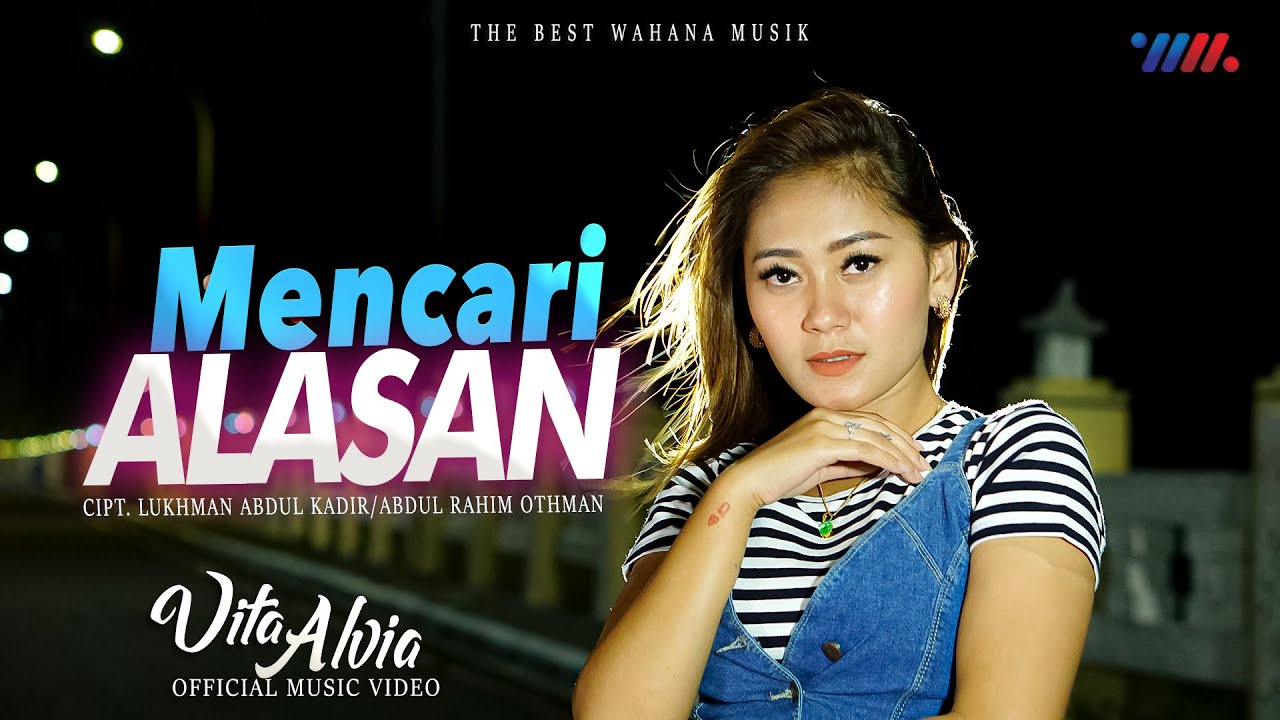 VITA ALVIA - LAGU MALAYSIA | MENCARI ALASAN [Official Music Video] The Best Wahana Musik