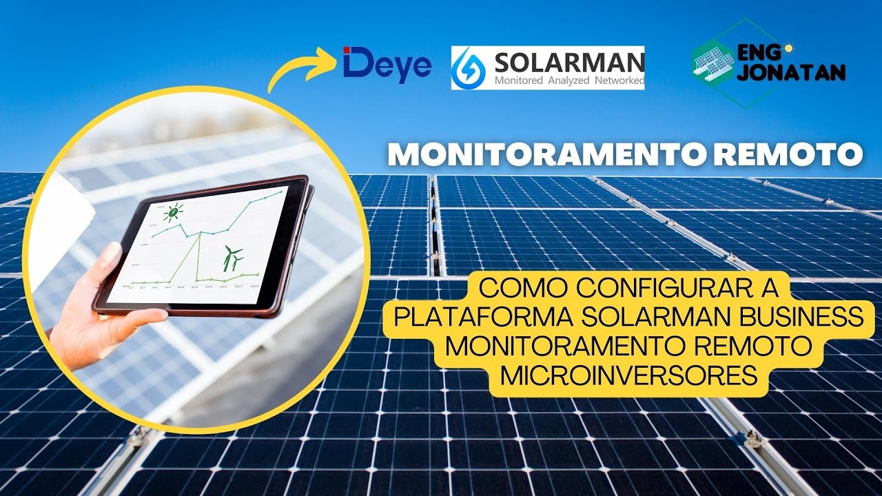 Como Configurar o Microinversor DEYE na Plataforma Solarman Business