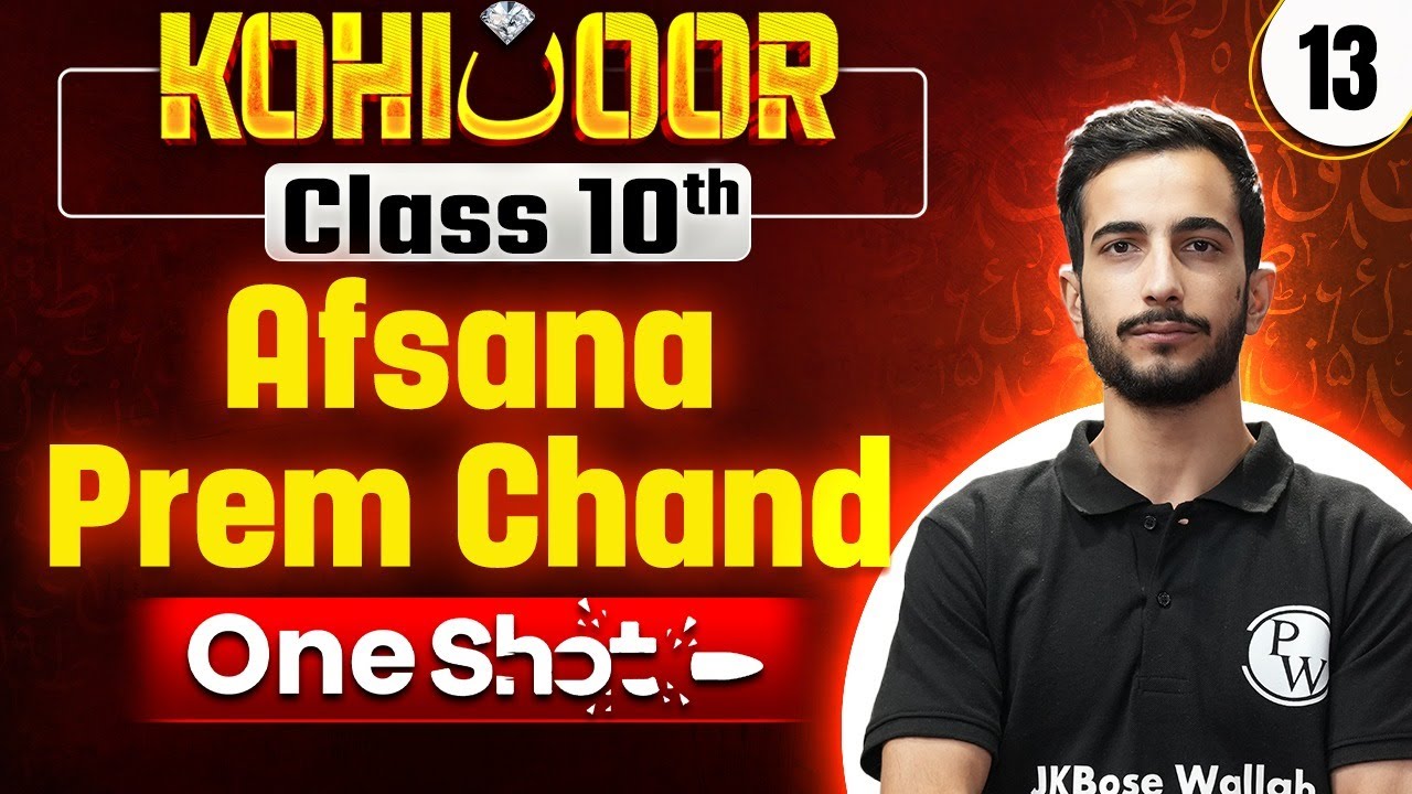 JKBOSE Class 10th Urdu | AFSANA: PREM CHAND  | One Shot | Kohinoor Batch