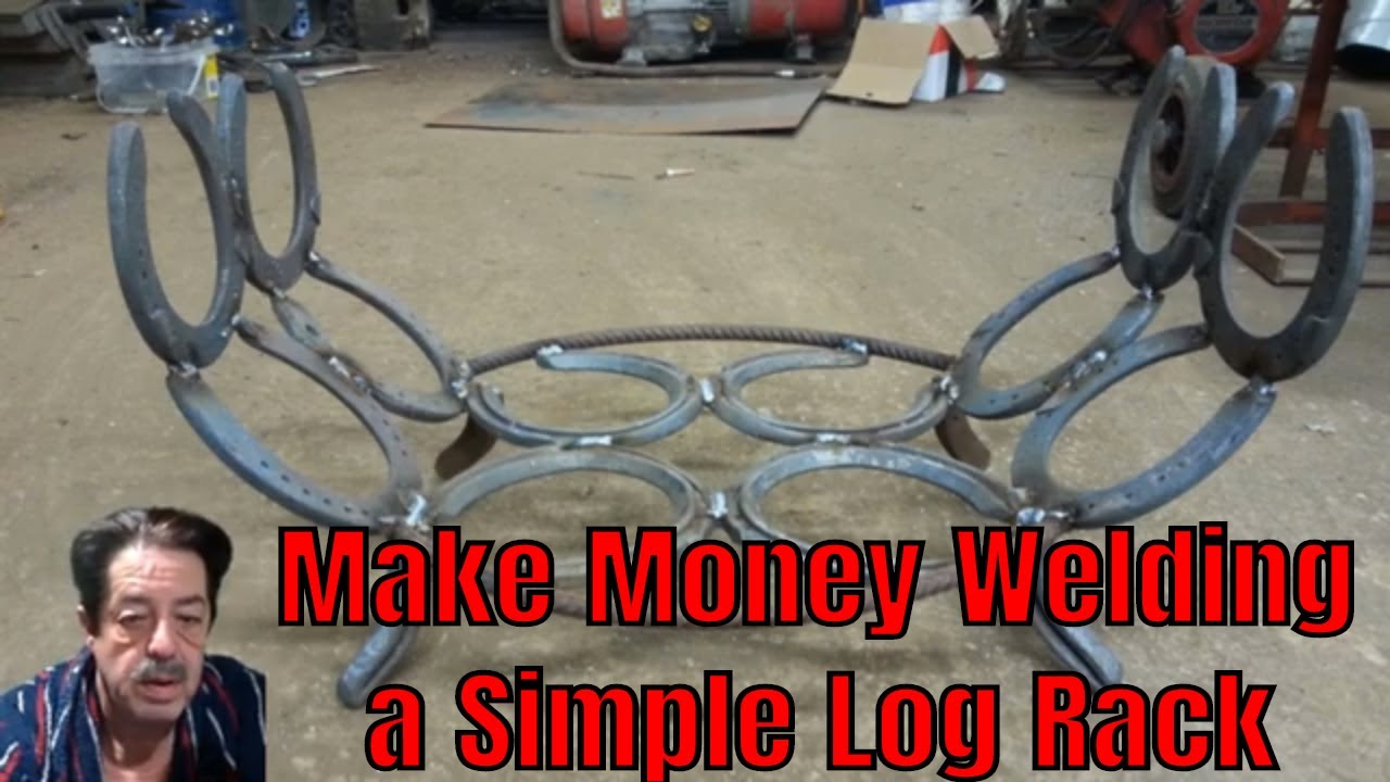 How To Make Money Welding - Log Rack From Horse Shoes - Part 37