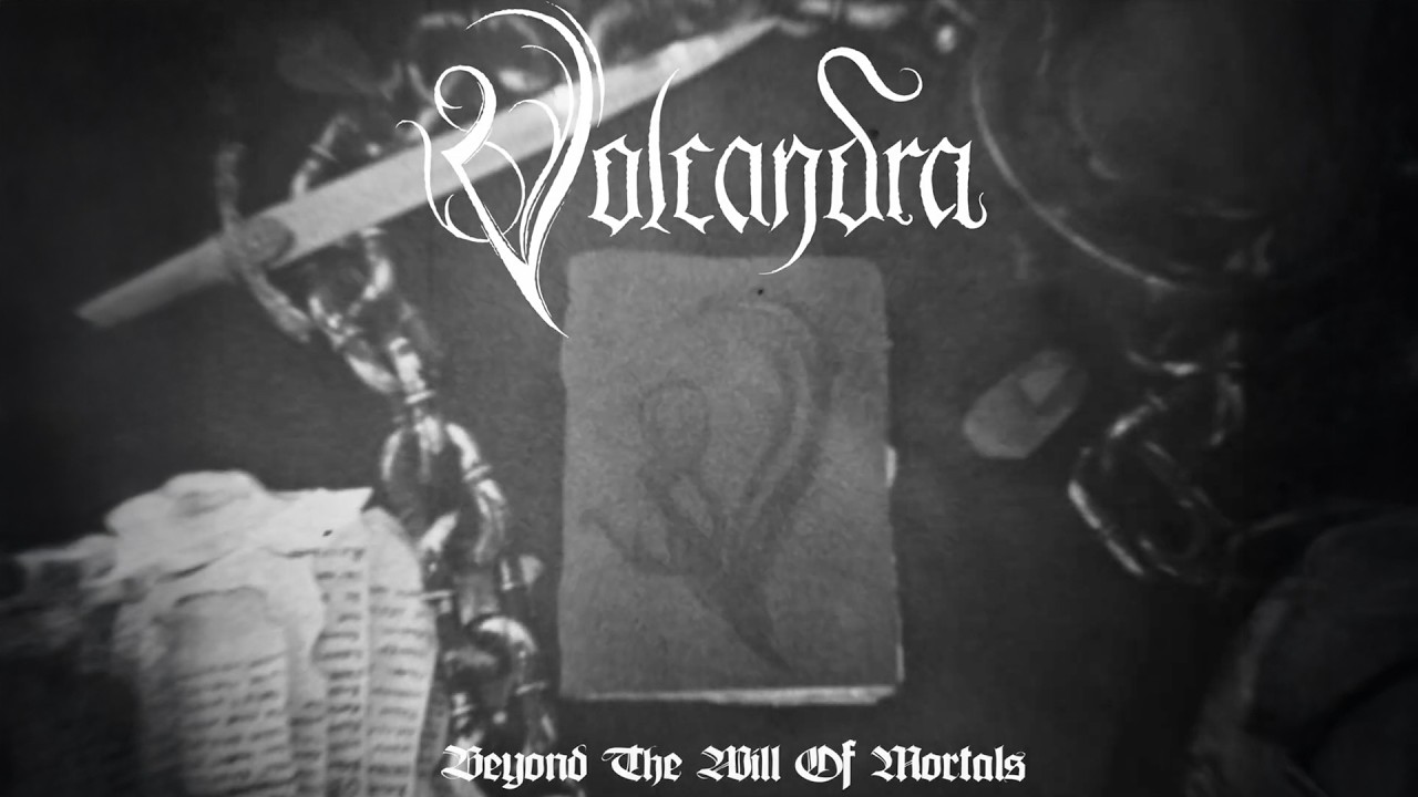 VOLCANDRA - Beyond the Wills of Mortals (Official Music Video)