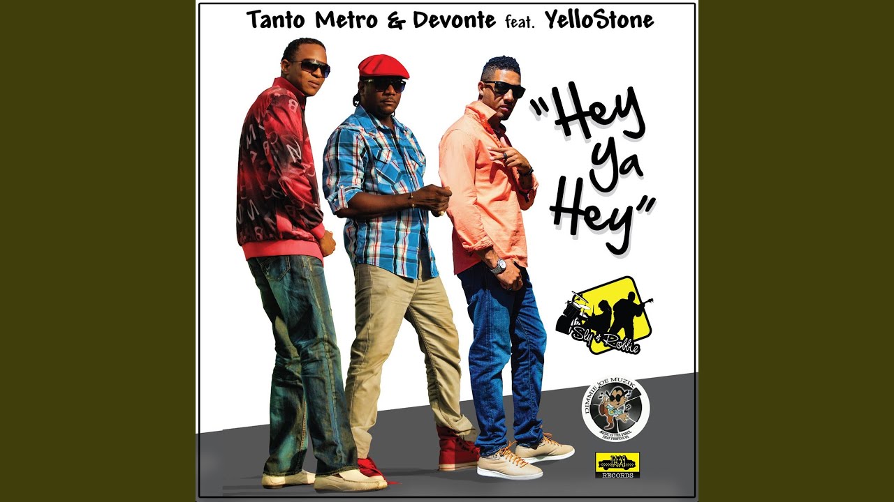 Hey Ya Hey (feat. Yellostone)