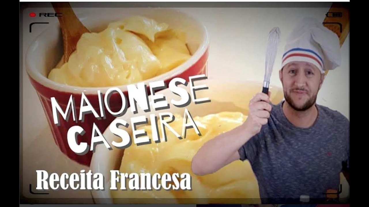 Receita da maionese Francesa caseira (muito f&aacute;cil)