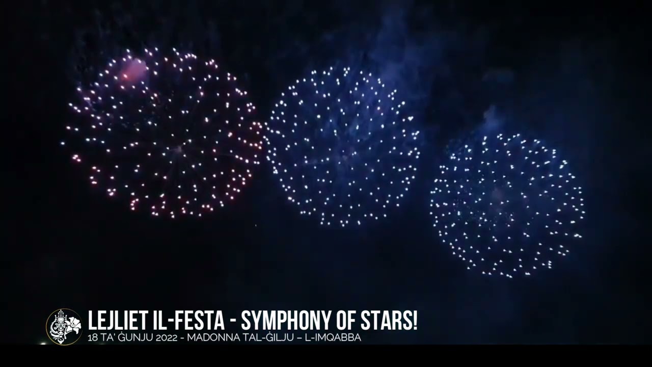 2022 FESTA MADONNA TAL-ĠILJU – LEJLIET IL-FESTA - SYMPHONY OF STARS! - 18.06.2022