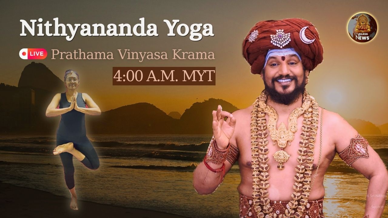 Nithyananda Yoga – Prathama Vinyasa Krama  🔴 LIVE at 4:00 A.M. (MYT)