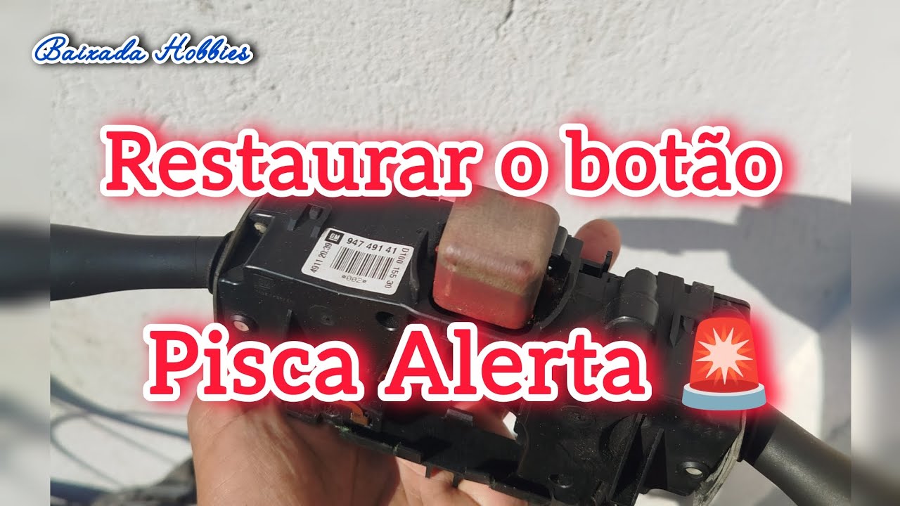 RESTAURANDO O BOTÃO DO PISCA ALERTA DO CELTA