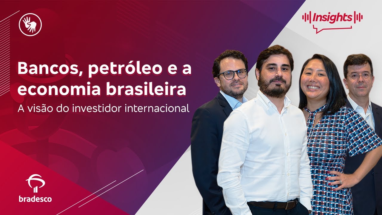 Insigths Investments #189 - Bancos, petróleo e a economia brasileira. | Conteúdo acessível