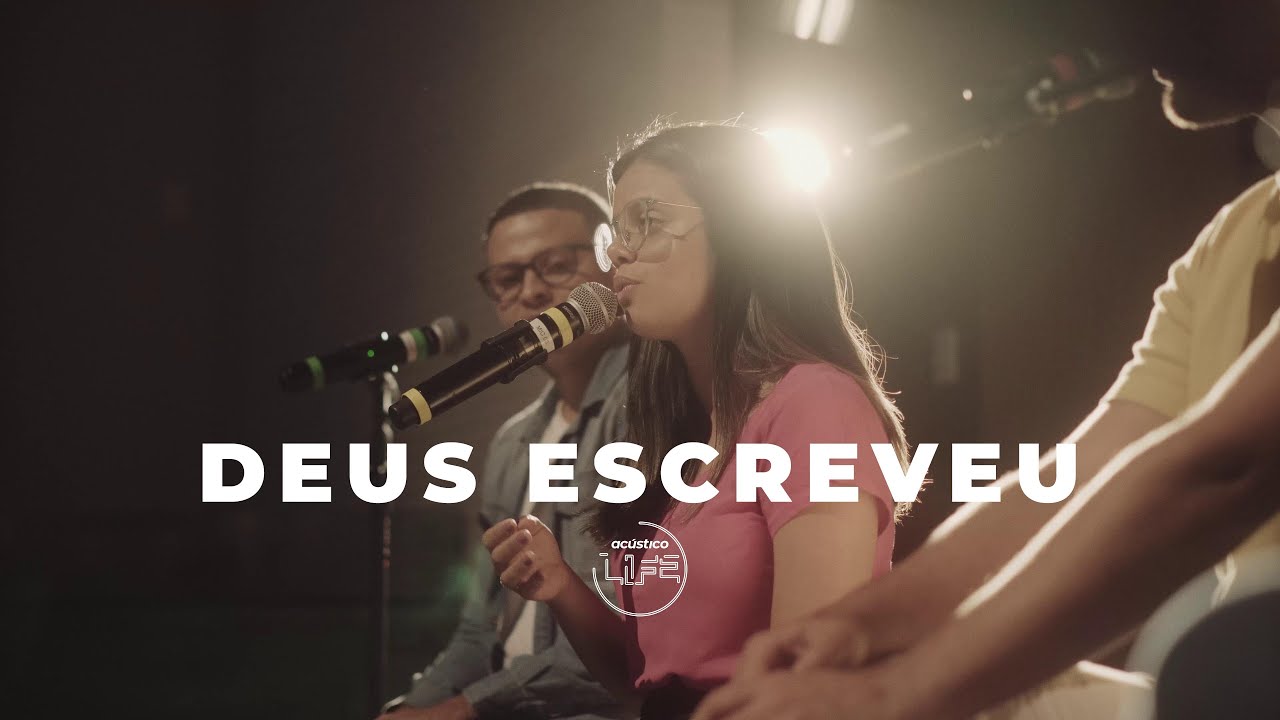 Acústico LIFE - Deus Escreveu (Clipe Oficial)