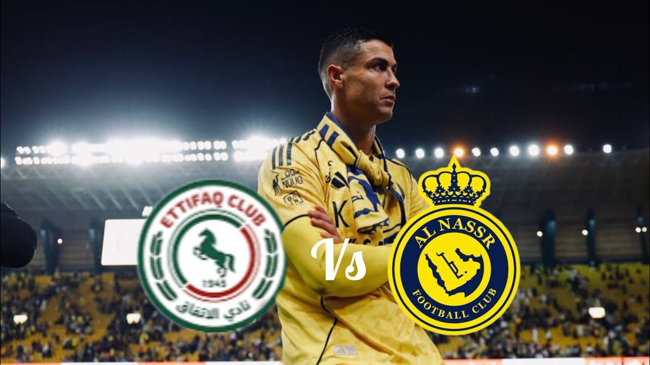 Al Ettifaq vs Al Nassr