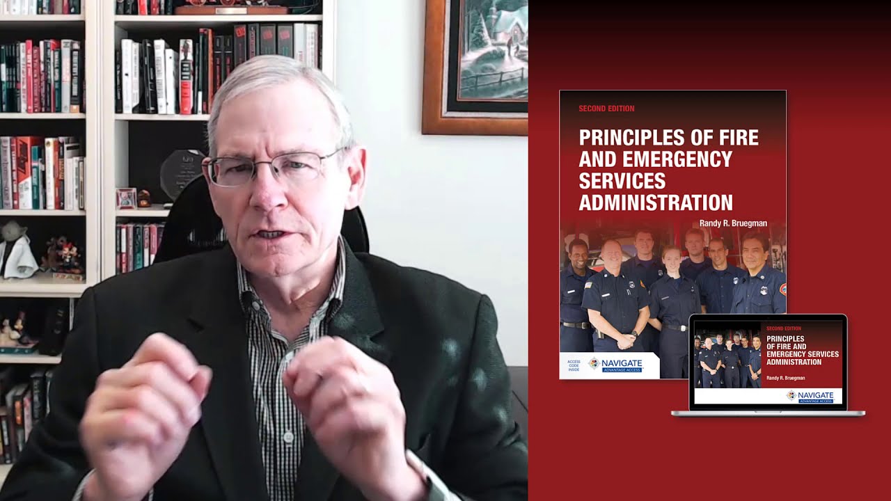 In the Author's Words: Principles of Fire and Emergency Services Administration, Second Edition