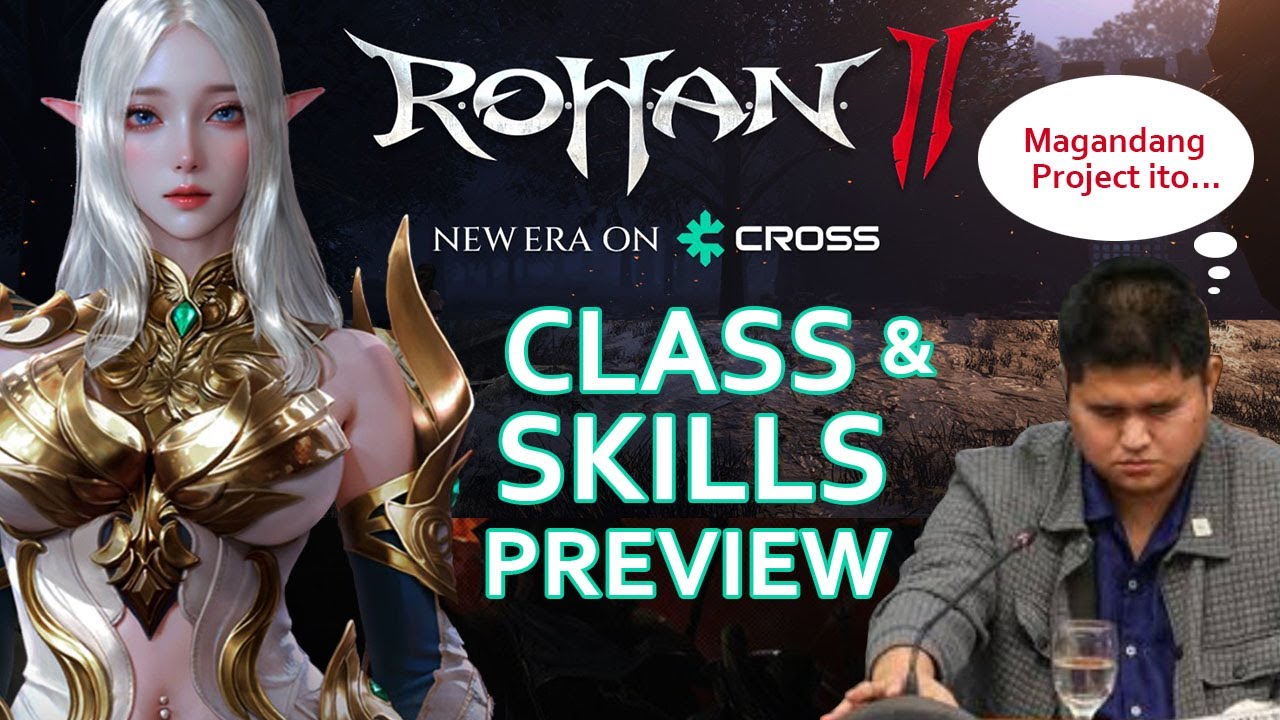 CLASS AND SKILLS PREVIEW | ROHAN 2