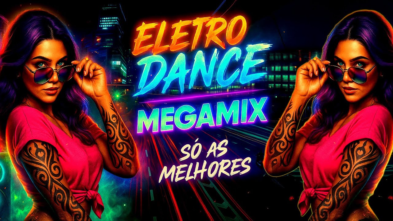 MEGA ELETRO DANCE 2025 MIX 🎵 Dj R@mbo 🔥 Batidão Só as TOPS Remix Exclusivo