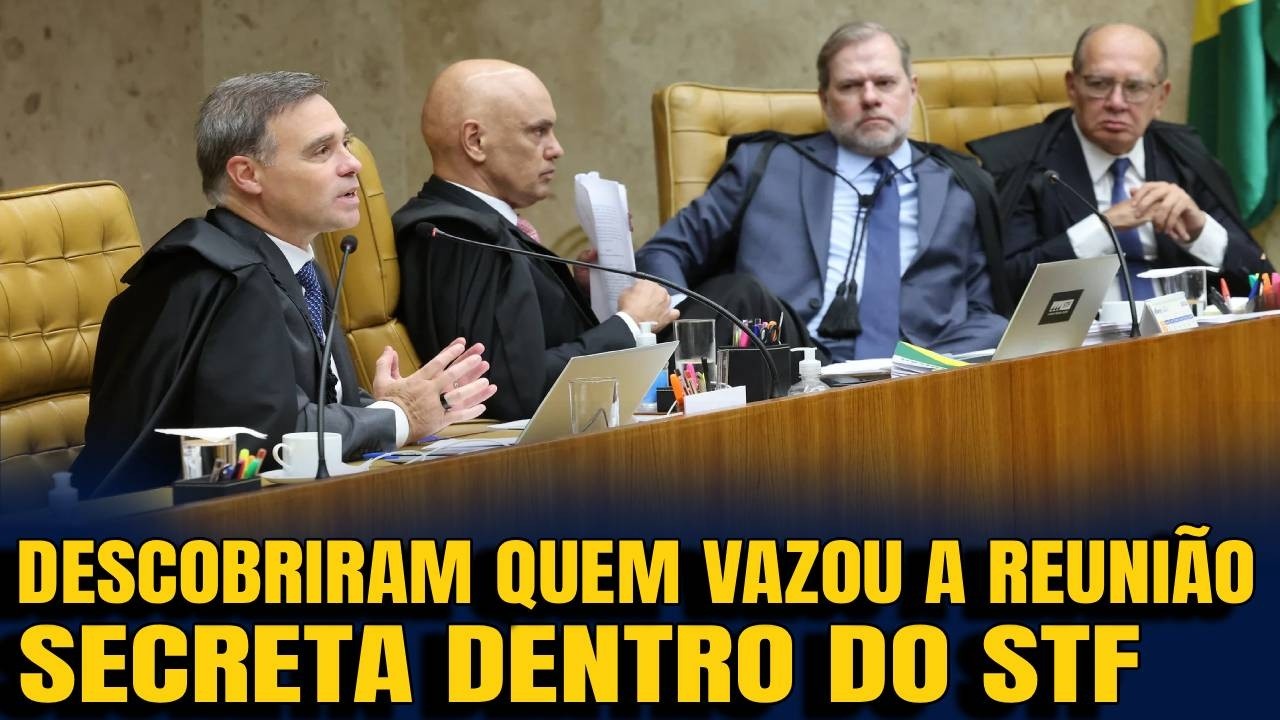 #4 DESCOBRIRAM QUEM VAZOU A REUNIÃO DO STF E FOI O