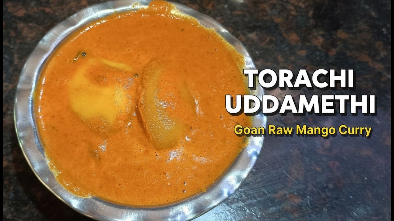 Authentic Goan Torachi Uddamethi | Raw Mango Curry | Amlechi  Uddamethi Recipe