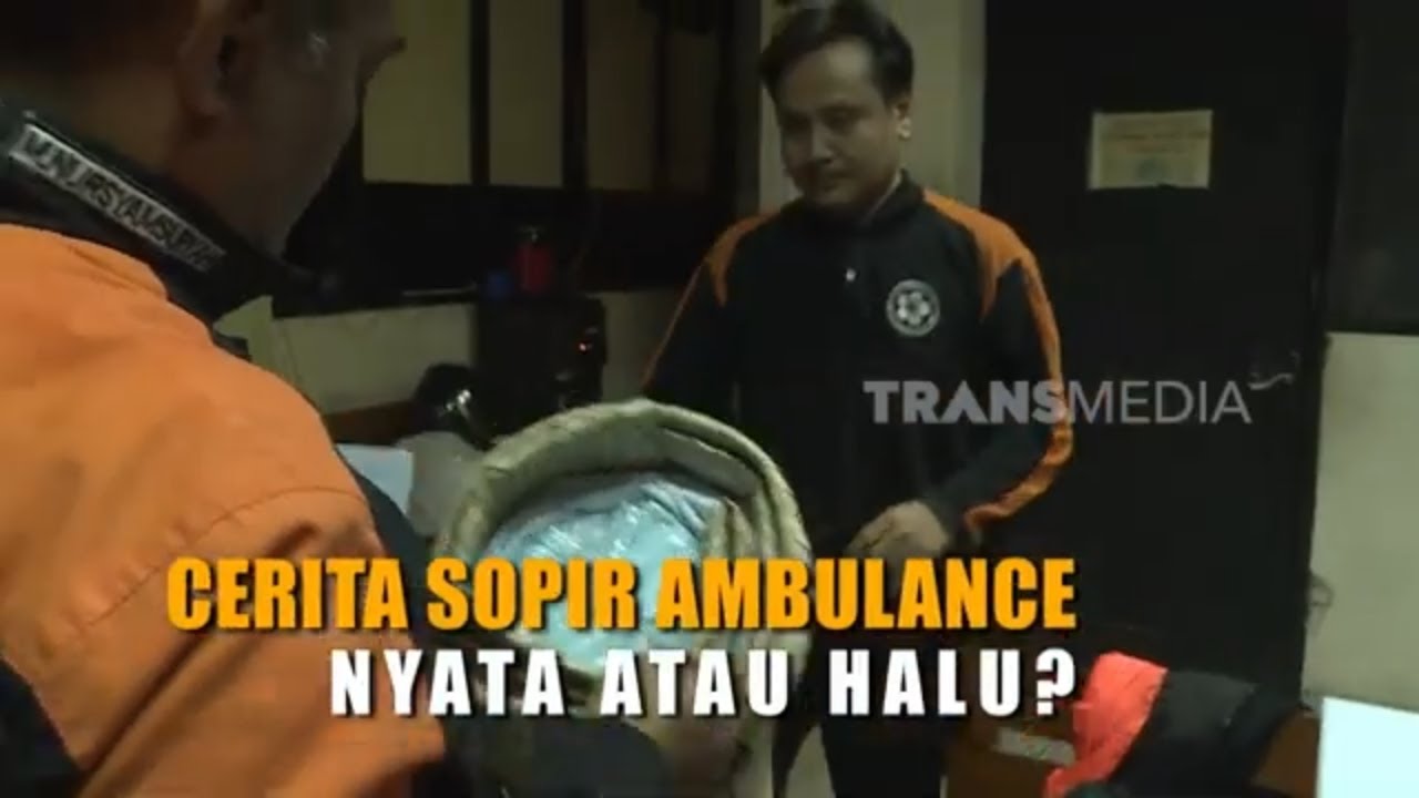 Cerita Sopir Ambulance, Nyata Atau Halu? | NEWSTAINMENT (06/08/24)