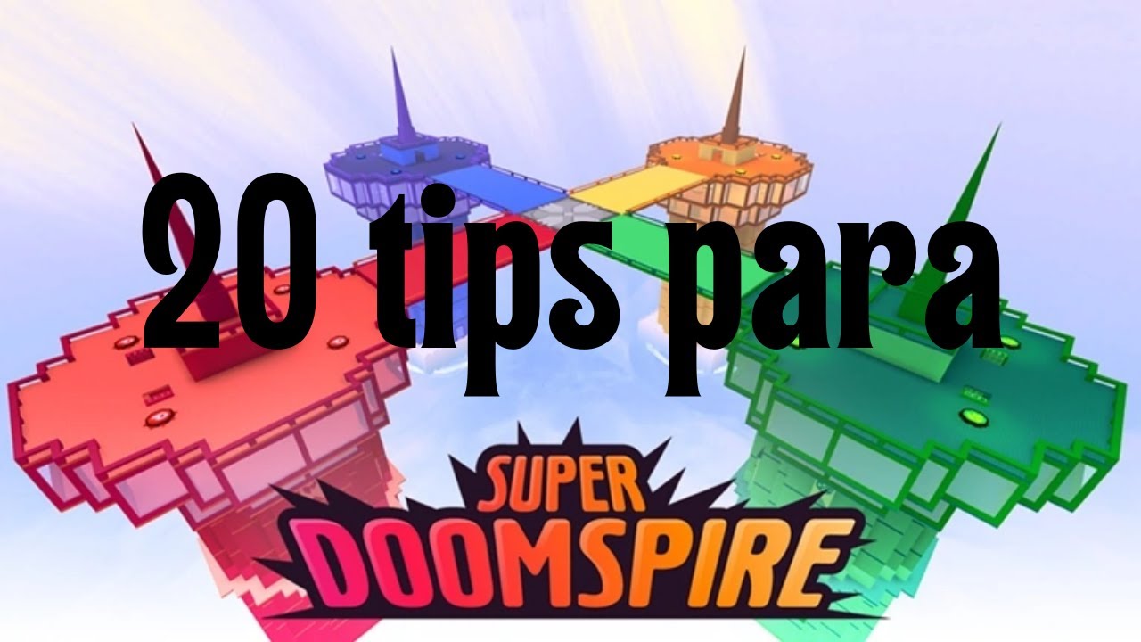 20 TIPS para SUPER DOOMSPIRE | Roblox