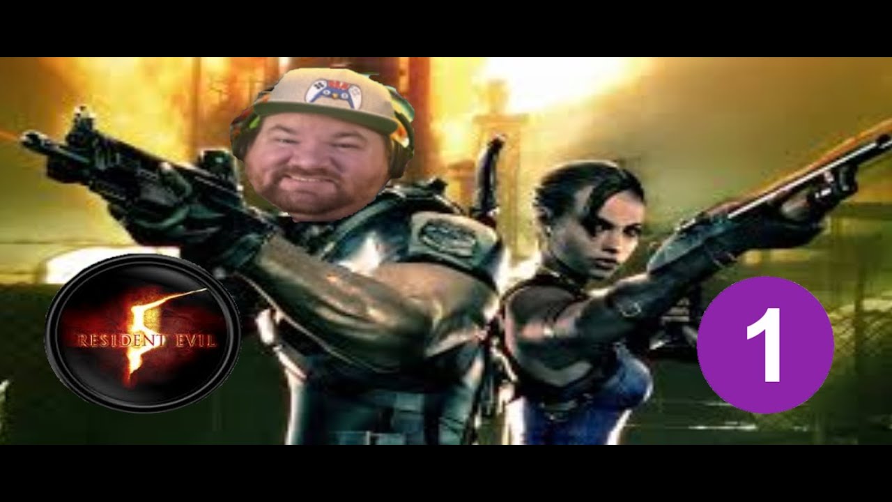 Resident Evil 5 CO-OP Girlfriend 1st Playthrough( Part 1)