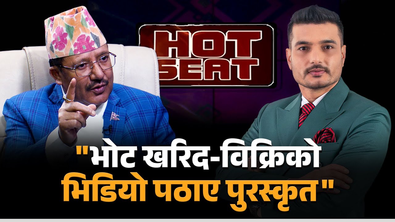 निर्वाचनमा किन बढाईयो सेनाको भूमिका ? | Hot Seat | Ram Prasad Bhandari | Bikash Thapaliya