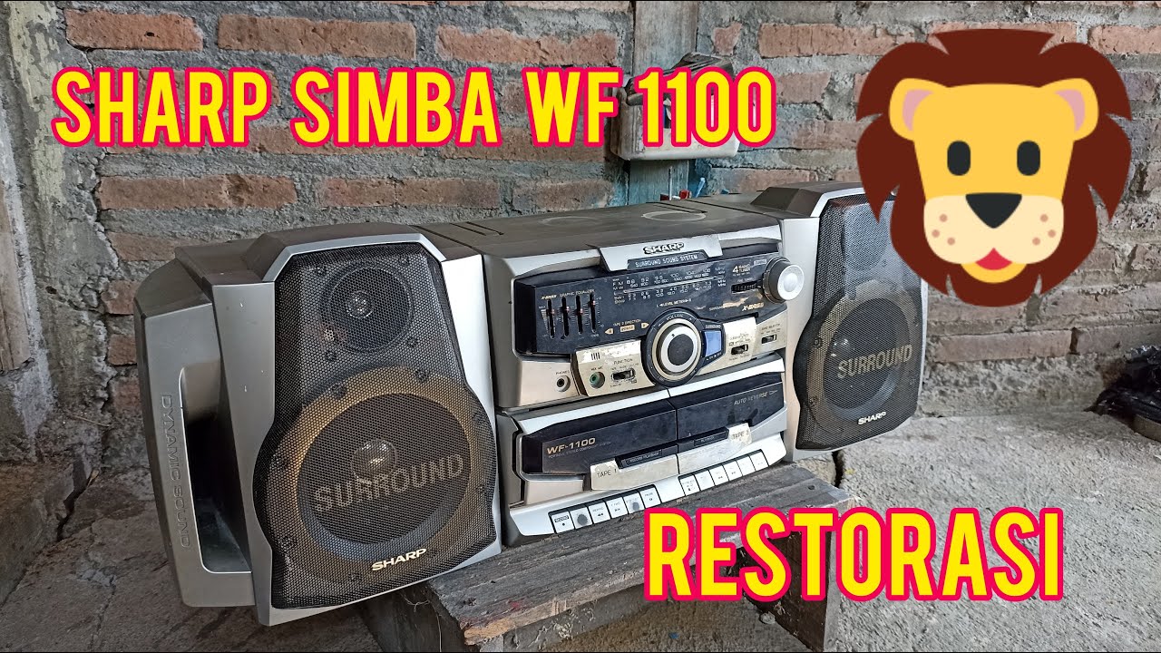 Restorasi RADIO TAPE SHARP SIMBA WF 1100 || rekondisi dan reparasi radio