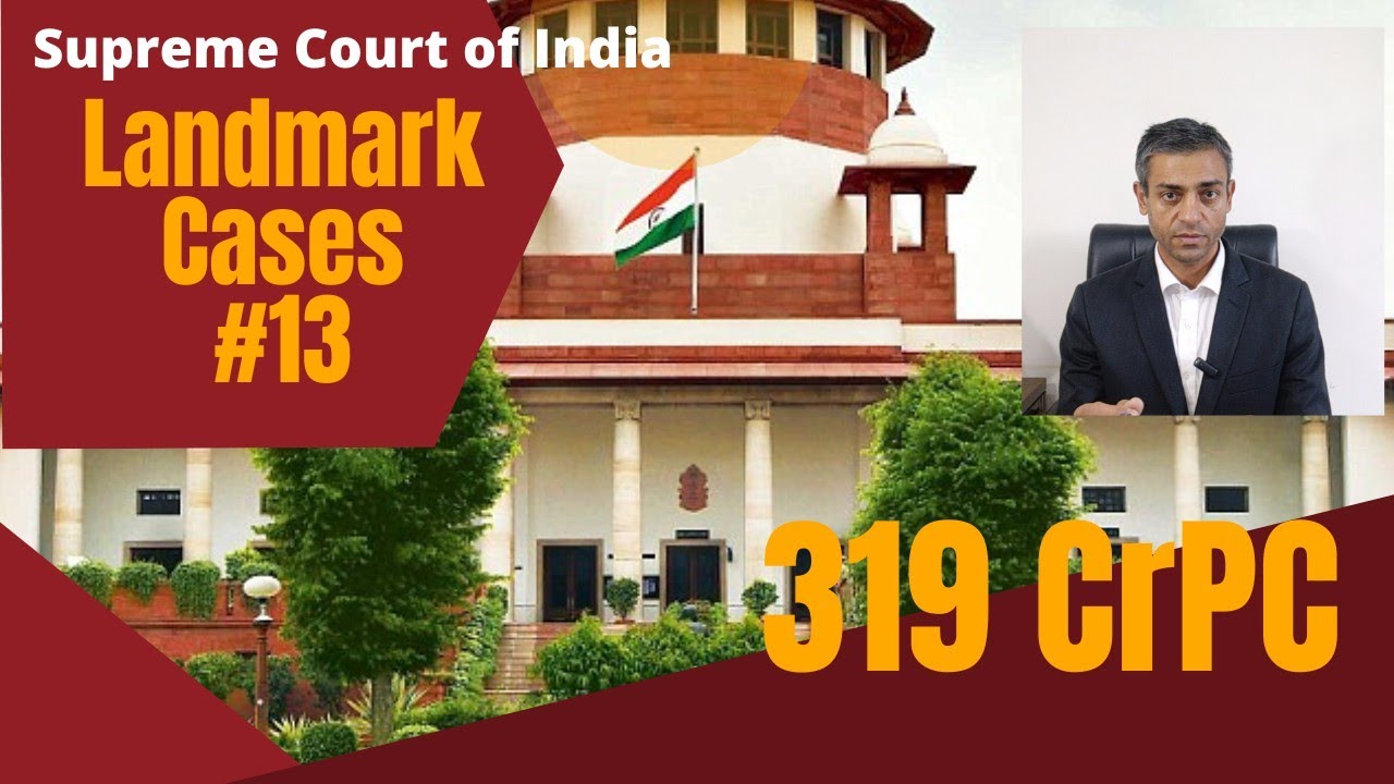 Sukhpal Singh Khaira Vs. State of Punjab | 319 CrPC पर Supreme Court का landmark फैसला