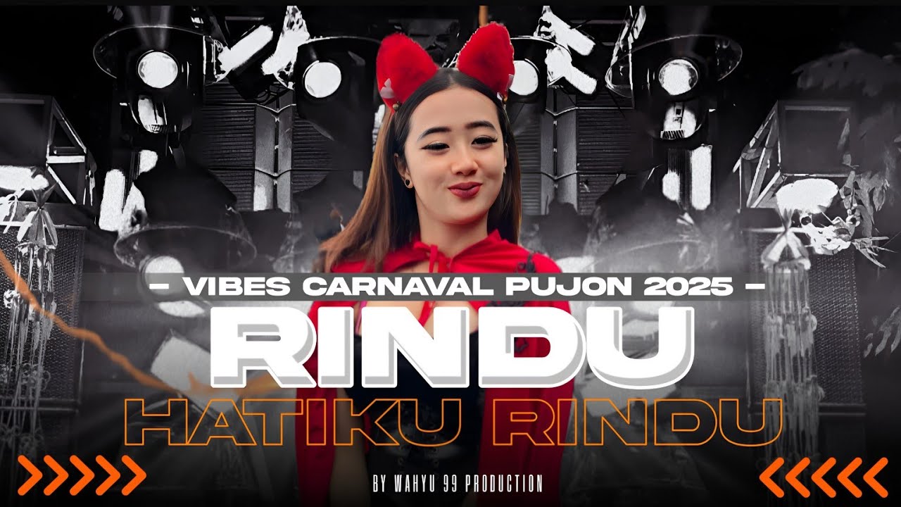 DJ RINDU HATIKU RINDU BASS ICLIK [ VIBESS KARNAVAL PUJON 2025 ] VIRAL TIKTOK