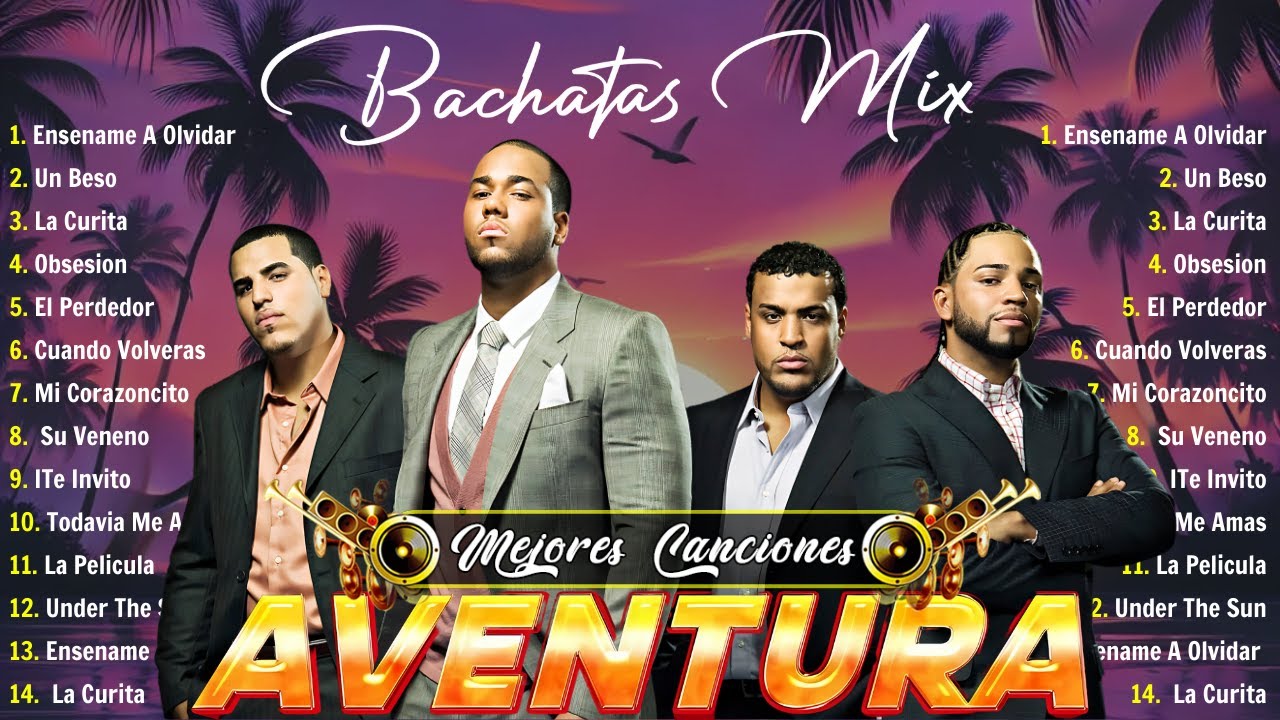 Aventura Mix 2025 🔥 Grandes Éxitos de Bachata para Recordar ~ Aventura Album Completo