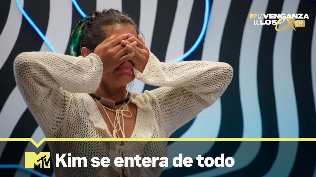 Kim se entera de todo | La Venganza de los Ex VIP 4 | MTV LA