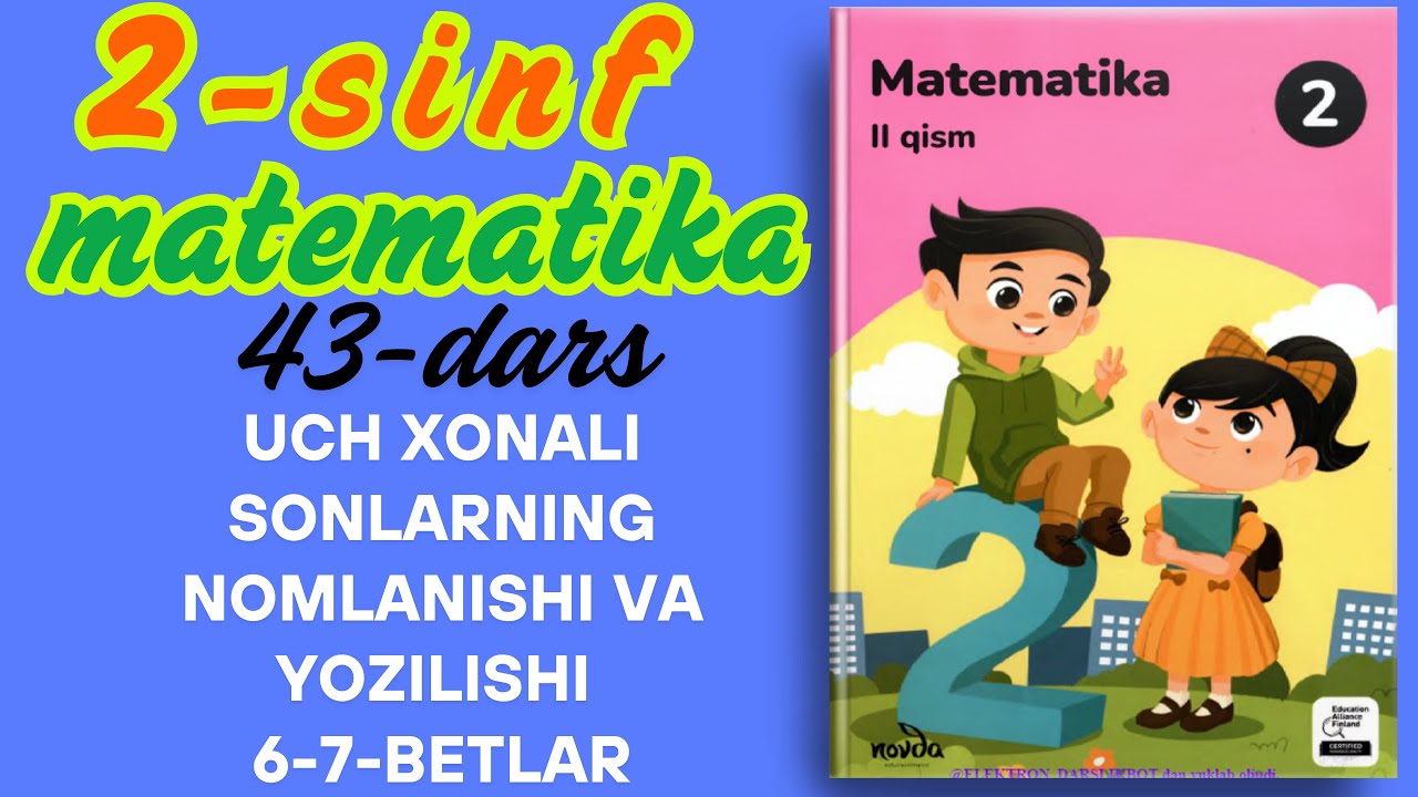 43-dars Uch xonali sonlarning nomlanishi va yozilishi 6-7-betlarni oson ishlaymiz