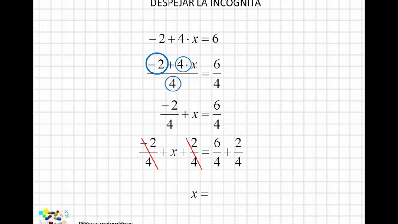 04 Despejar la incógnita II