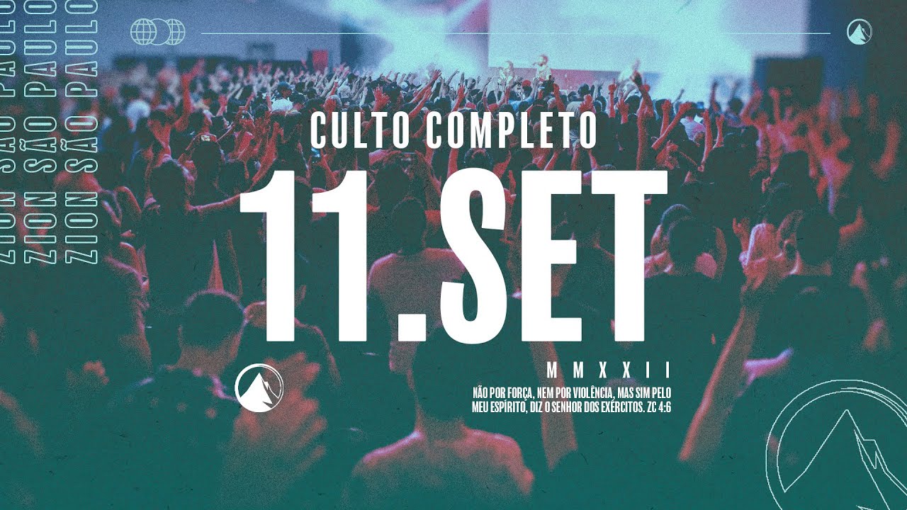 Zion Church SP | Culto 19h - 11/09/2022