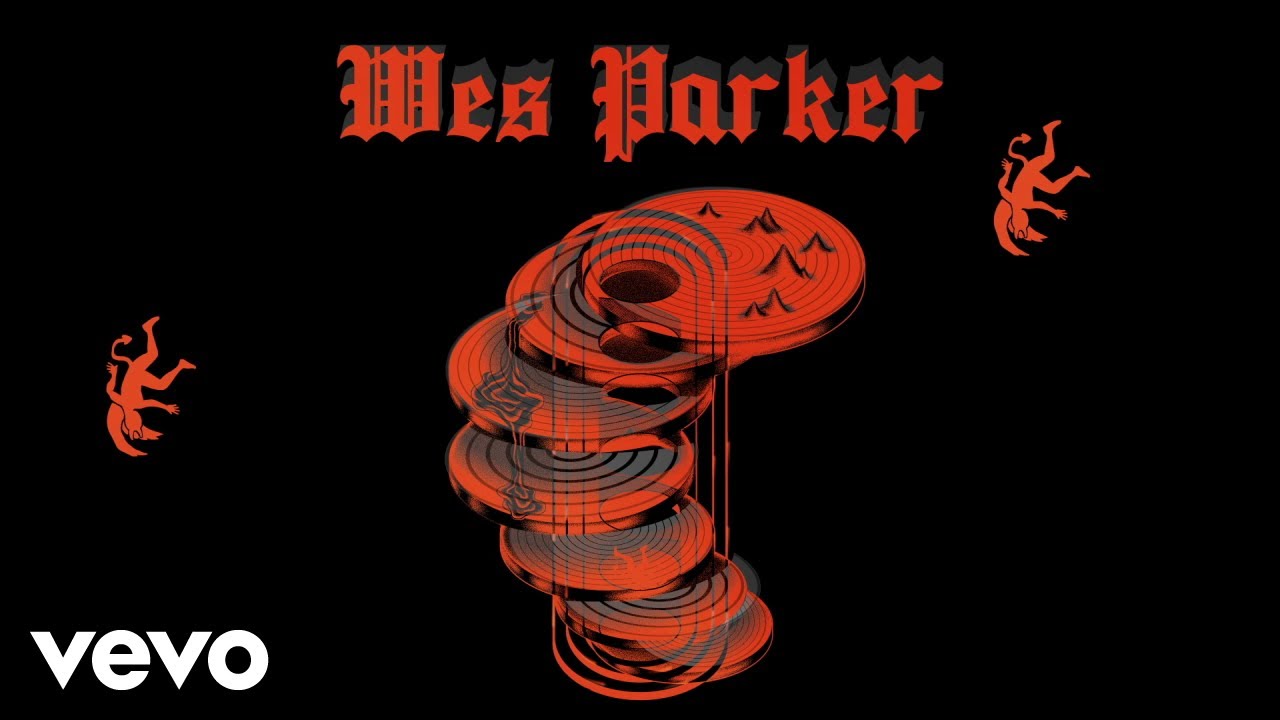 Wes Parker - something about you (visualizer)