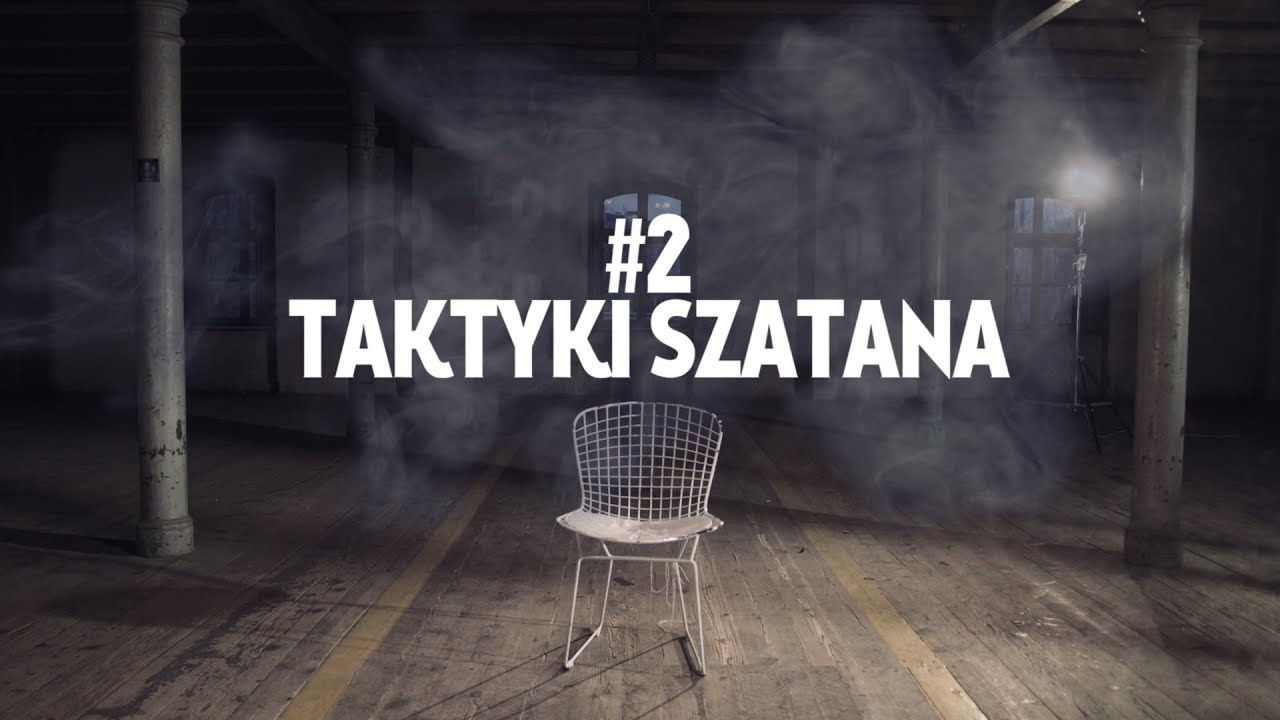STRASZNE REKOLEKCJE 2 [#2] TAKTYKI SZATANA