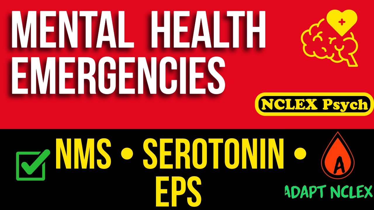 Master NCLEX Mental Health: Neuroleptic Malignant vs Serotonin Syndrome vs EPS