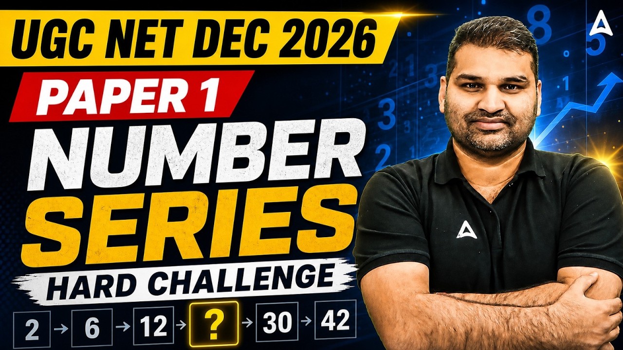 UGC NET Paper 1 | UGC NET Paper 1 Maths And Reasoning | UGC NET Paper 1 Number Series By Gaurav Sir