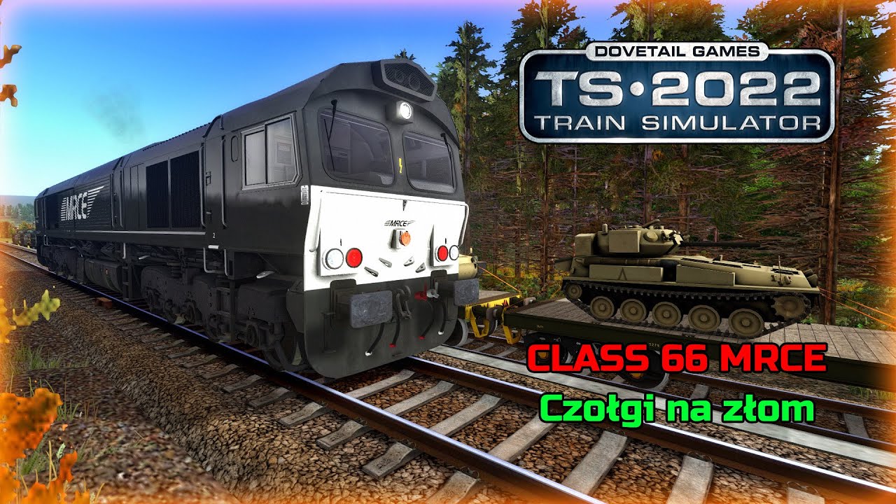 Czołgi na złom | Class 66 BR 266 | Train Simulator 2022 | PZB