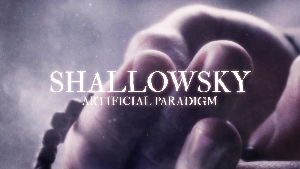 ShallowSky - Artificial Paradigm (Lyrics Video)