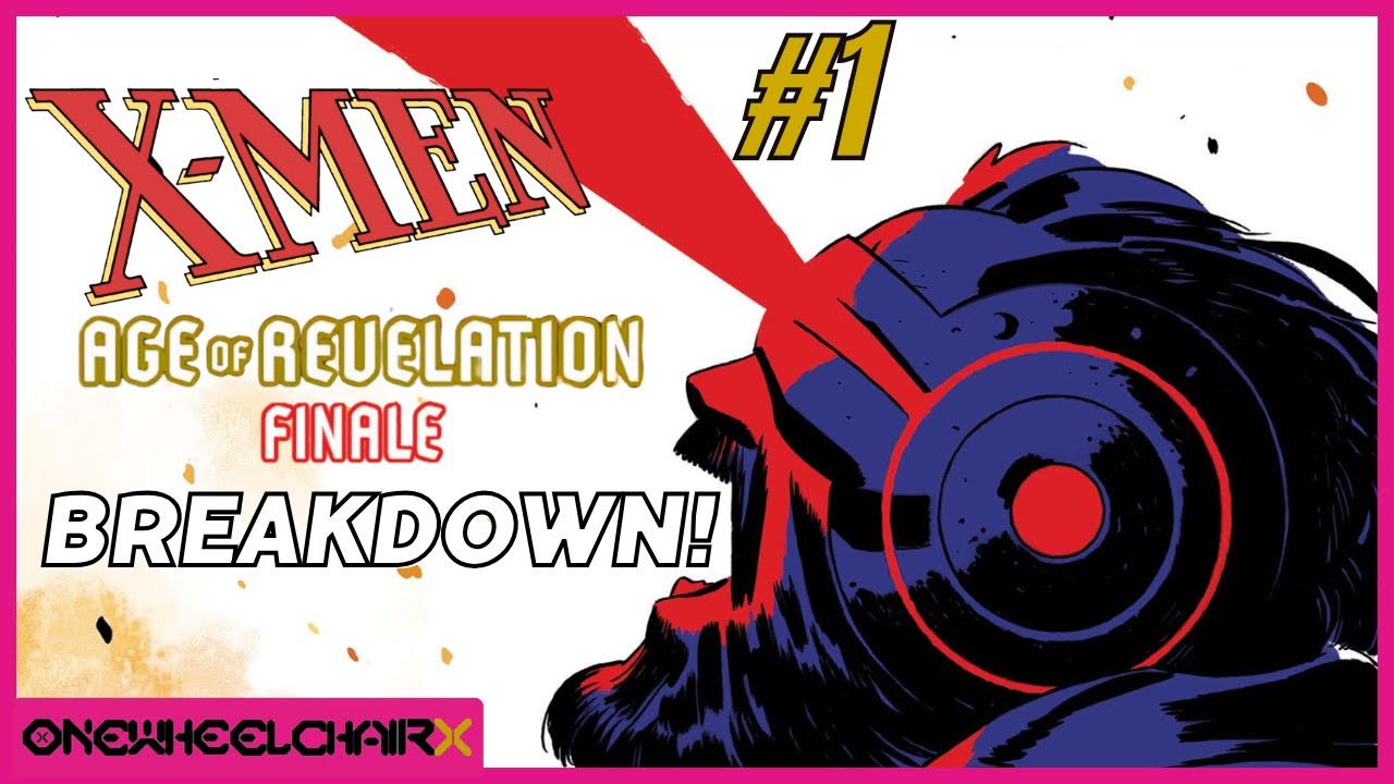 X-Men: Age of Revelation Finale #1 (2025) Breakdown