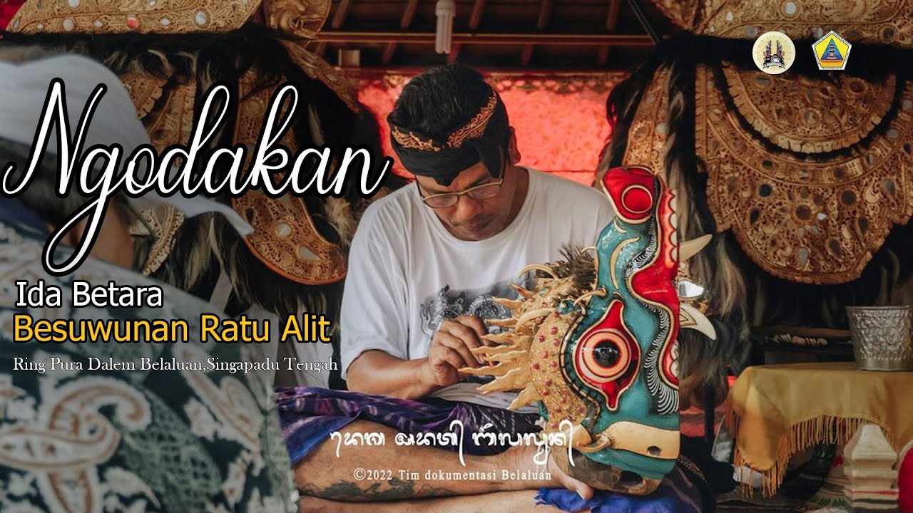 'NGODAKAN' Ida Betara Sesuhunan Ratu Alit