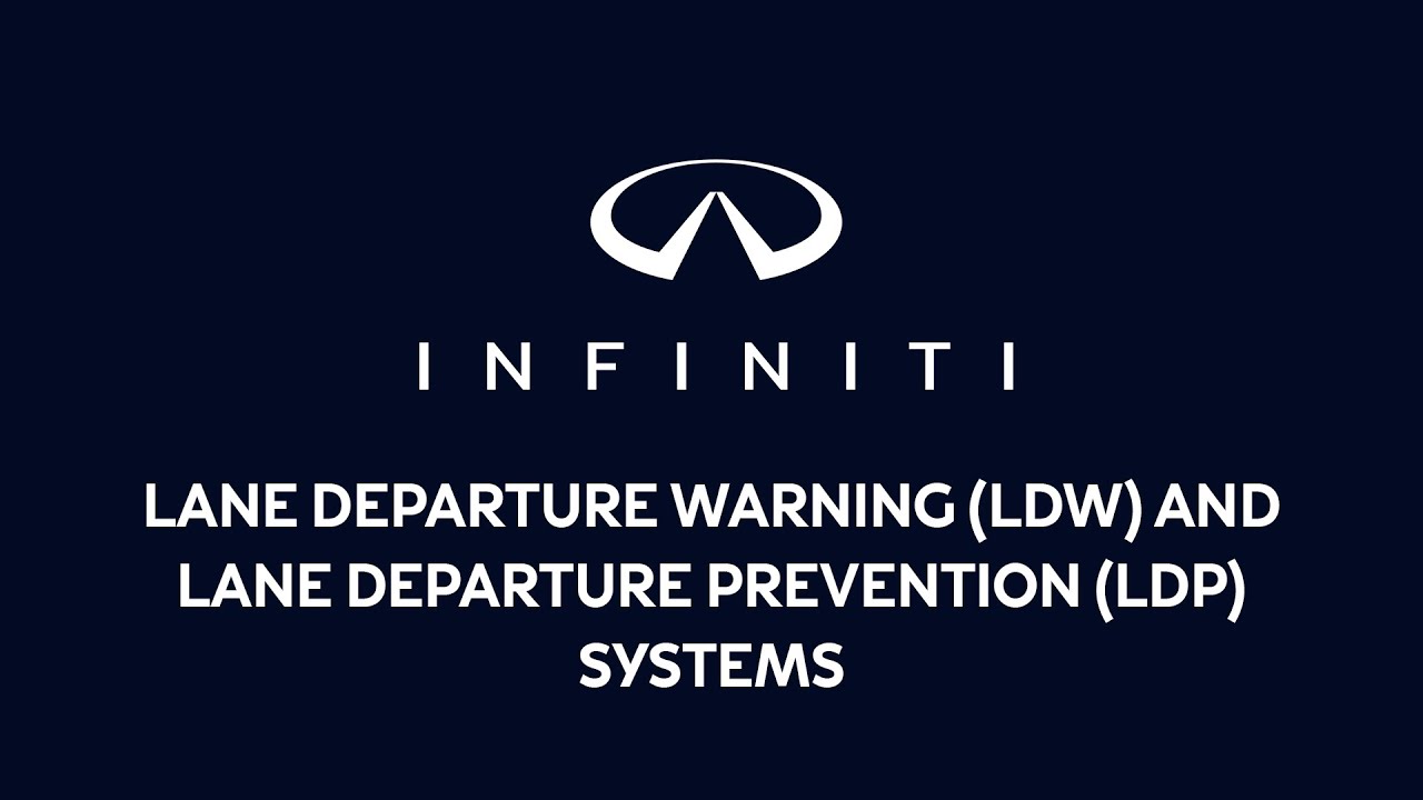 2026 INFINITI QX80 - Lane Departure Warning (LDW) and Lane Departure Prevention (LDP) Systems