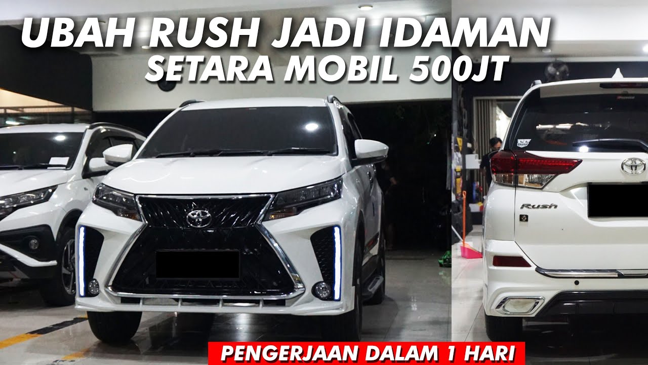 MODIF RUSH UPGRADE BODYKIT LEXUS FULL KIT !! CUMAN 1 HARI SAJA