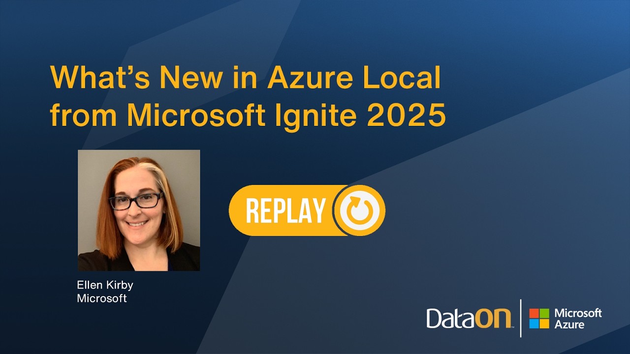 DataON Webinar: Azure Local and Other News from Microsoft Ignite