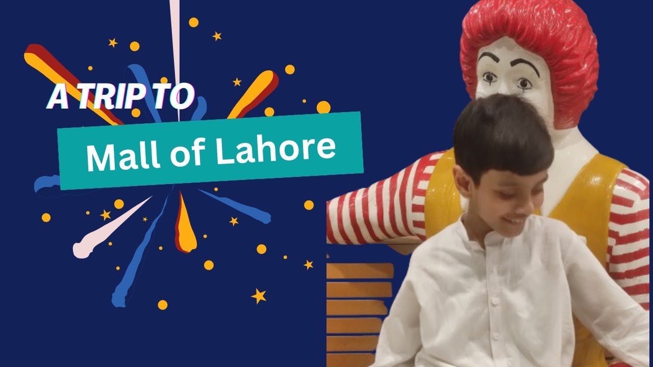 A trip to mall of Lahore #viral #malloflahore #dailyvlog